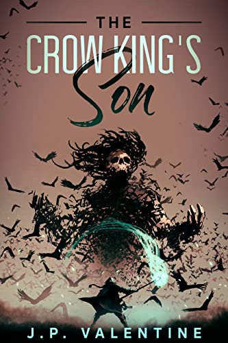 The Crow King’s Son 