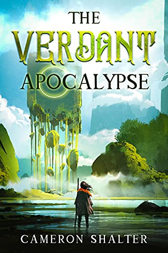 The Verdant Apocalypse